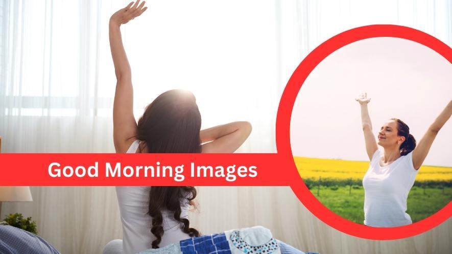 Good Morning Images